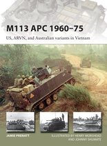 New Vanguard 252 - M113 APC 1960–75