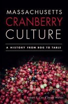 Massachusetts Cranberry Culture