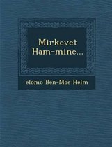 Mirkevet Ham-Mine...