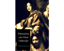 Memoires van heer Halewijn