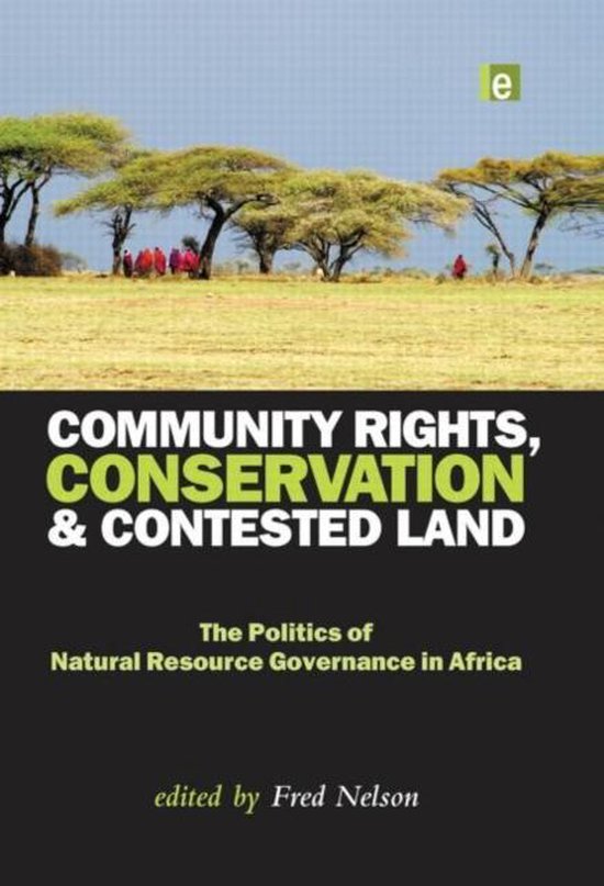 Community Rights, Conservation And Contested Land - cover