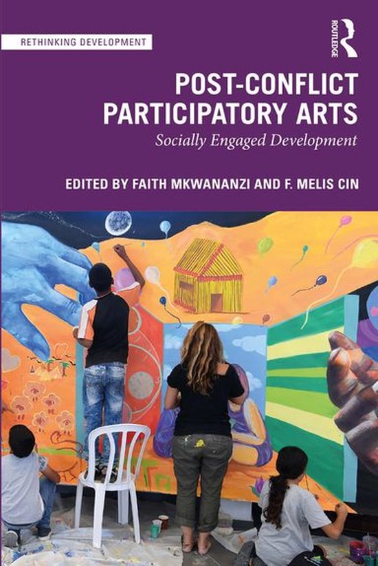 Rethinking Development - Post-Conflict Participatory Arts - cover