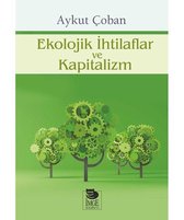 Ekolojik İhtilaflar ve Kapitalizm