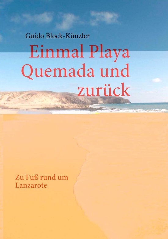 Einmal Playa Quemada und zurück - cover