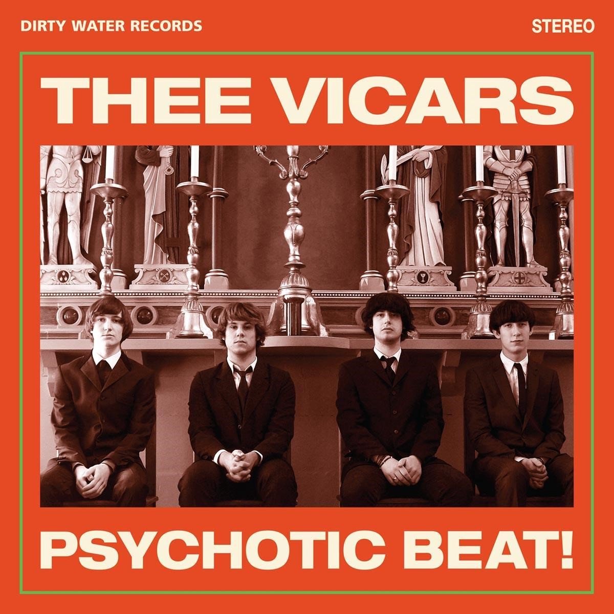Thee Vicars - Psychotic Beat! (LP)