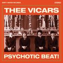 Thee Vicars - Psychotic Beat (LP)