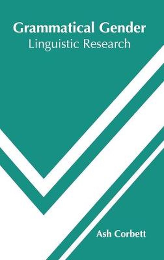 Grammatical Gender: Linguistic Research - cover