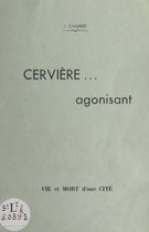 Cervière... agonisant