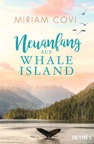 Whale-Island-Reihe 2 - Neuanfang auf Whale Island