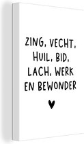 Peintures sur toile - Citations - Citation néerlandaise : « Chantez, combattez, pleurez, priez, riez, travaillez et admirez » sur fond blanc - 40x60 cm - Décoration murale