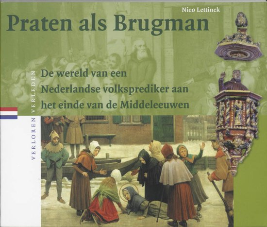 Boekcover met de titel 'Praten als Brugman'. Een schilderij van middeleeuwse mensen en een preekstoel.