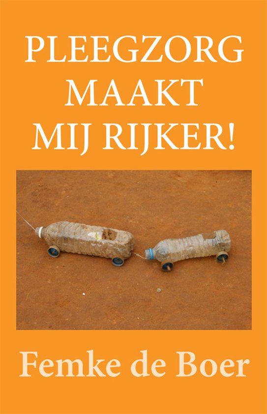Pleegzorg maakt mij rijker! - cover