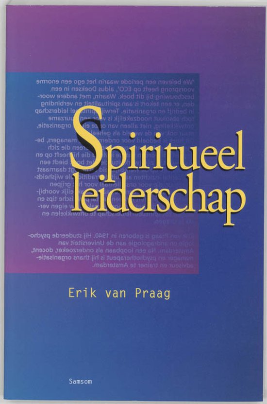 Voorzijde van het boek 'Spiritueel leiderschap' van Erik van Praag in het Nederlands.
