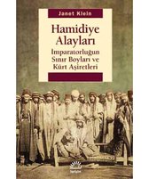 Hamidiye Alayları   İmparatorluğun Sınır Boyları ve Kürt