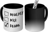 Magische Mok - Foto op Warmte Mokken - Koffiemok - Kerstman - Spreuken - Quotes - Naughty nice drunk - Kerstmis - Magic Mok - Beker - 350 ML - Theemok