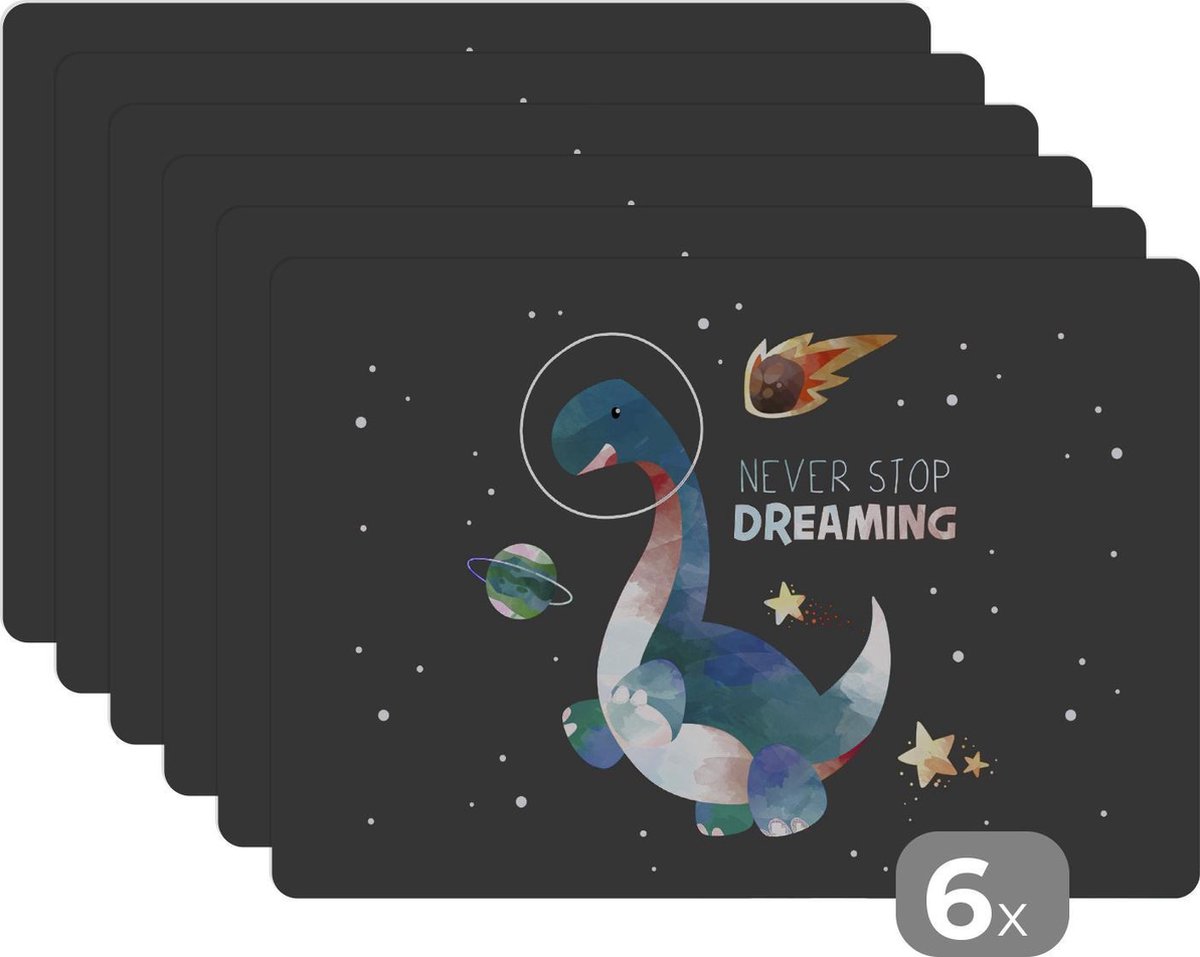 Placemat kinderen - Placemat - Placemats kunststof - Quotes - Spreuken - 'Never stop dreaming' - Ruimte - Jongens - Kids - Kinderen - 45x30 cm - 6 stuks - Hittebestendig - Anti-Slip - Onderlegger - Afneembaar