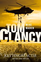 Boek cover Tom Clancy Kettingreactie van Mike Maden (Paperback)