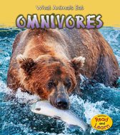 What Animals Eat - Omnivores