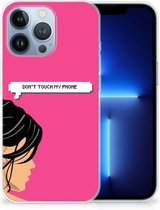 Coque Smartphone Apple iPhone 13 Pro Coque Arrière Coque Siliconen Femme Don't Touch My Phone