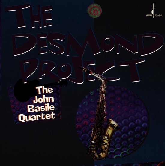 John Basile Quartet The Desmond Project (CD), John Basile Quartet
