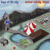 Hugs Of The Sky - Virtual Lullaby Circus (LP)