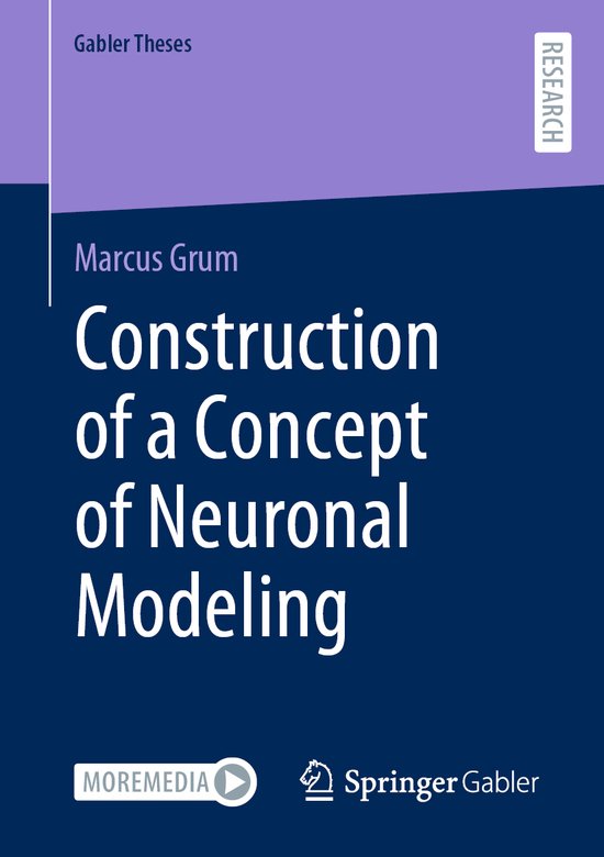 Gabler Theses- Construction of a Concept of Neuronal Modelin ... - cover