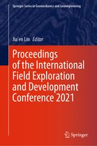 Springer Series in Geomechanics and Geoengineering- Proceedings of the International Field Exploration and Development Conference 2021
