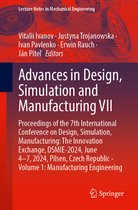 Lecture Notes in Mechanical Engineering- Advances in Design, Simulation and Manufacturing VII