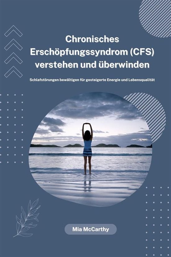 Chronisches Erschöpfungssyndrom (CFS) verstehen und überwi ... - cover