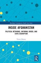 Routledge Contemporary South Asia Series- Inside Afghanistan