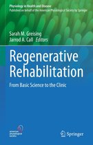 Physiology in Health and Disease - Regenerative Rehabilitation