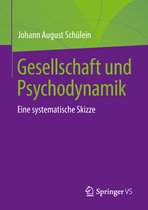 Gesellschaft und Psychodynamik