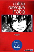 CUTICLE DETECTIVE INABA CHAPTER SERIALS 44 - Cuticle Detective Inaba #044