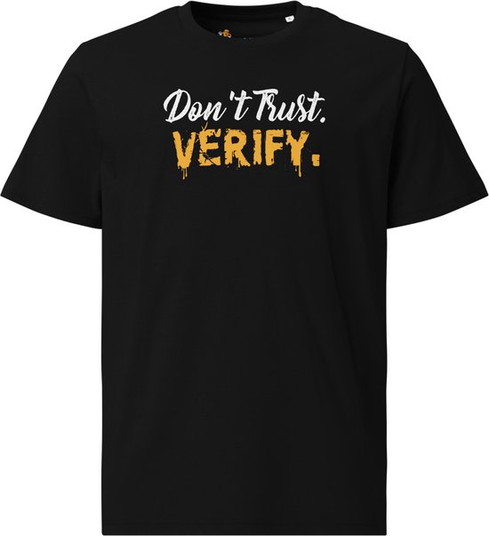 Don`t Trust Verify - Unisex - 100% Biologisch Katoen - Kleur Zwart - Maat XL | Bitcoin cadeau| Crypto cadeau| Bitcoin T-shirt| Crypto T-shirt| Crypto Shirt| Bitcoin Shirt| Bitcoin Merch| Crypto Merch| Bitcoin Kleding