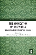 Routledge Festschrifts in Philosophy-The Vindication of the World