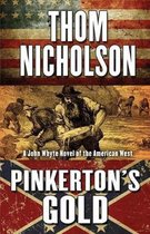 Pinkerton's Gold