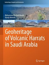 Geoheritage, Geoparks and Geotourism - Geoheritage of Volcanic Harrats in Saudi Arabia