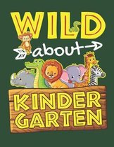 Wild About Kindergarten