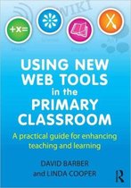 Using New Web Tools In The Primary Classroom