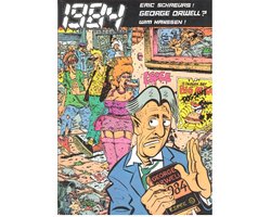 Eric Schreurs : 1984  George Orwell (stripboek in Joop Klepzeiker stijl)