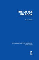 Routledge Library Editions: Education - The Little Ed Book