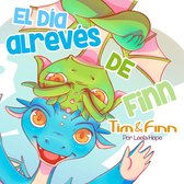 Libros para ninos en español [Children's Books in Spanish) - Tim y Finn, los Gemelos Dragones – El día al revés de Finn