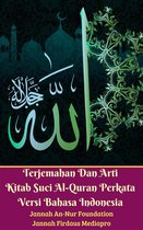 Terjemahan Dan Arti Kitab Suci Al-Quran Perkata Versi Bahasa Indonesia