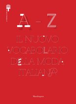 Il nuovo vocabolario della moda italiana