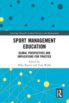 Routledge Research in Sport Business and Management - Sport Management Education