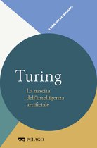 I Grandi scienziati - Turing - La nascita dell’intelligenza artificiale