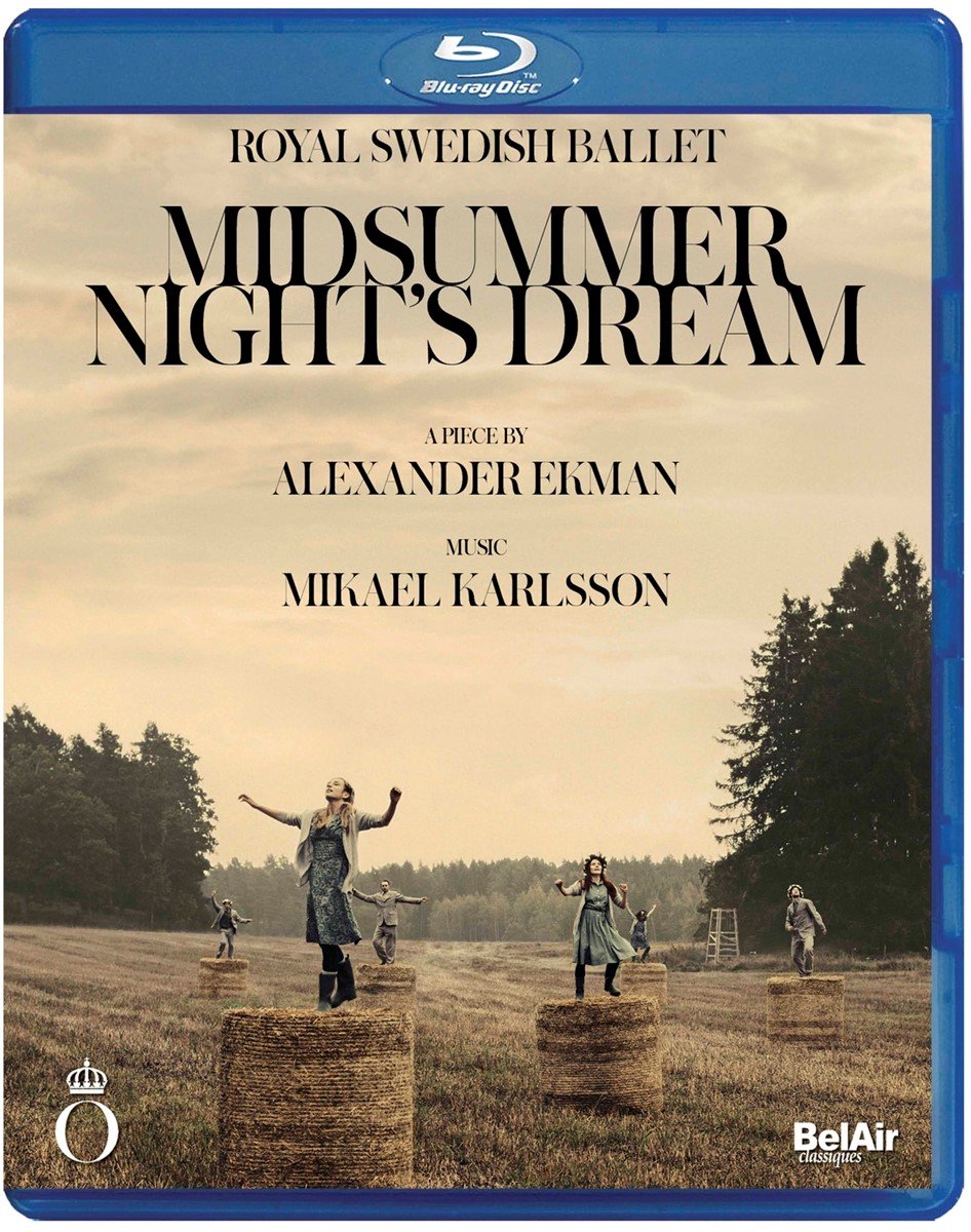 Alexander Ekman, Royal Swedish Ballet - Ekman/Karlsson: Midsummer Night's Dream (Blu-ray)