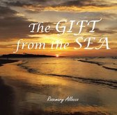 The GIFT from the Sea