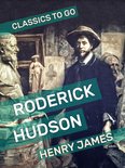 Classics To Go - Roderick Hudson