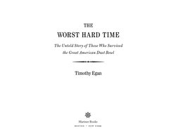 The Worst Hard Time